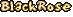 BlackRose