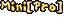 Mini[Pro]